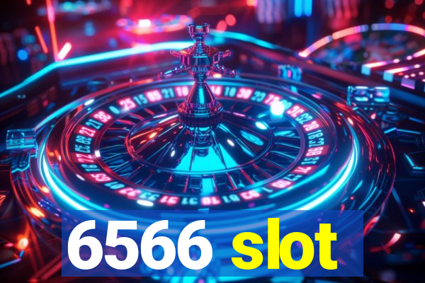 6566 slot